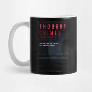 Throught crimes Mug